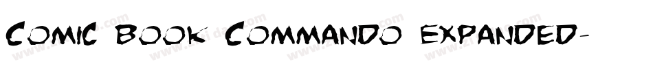 Comic Book Commando Expanded字体转换